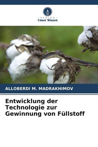 Entwicklung der Technologie zur Gewinnung von Füllstoff