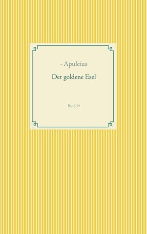 Der goldene Esel