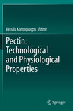 Pectin: Technological and Physiological Properties