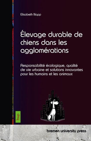 Élevage durable de chiens dans les agglomérations