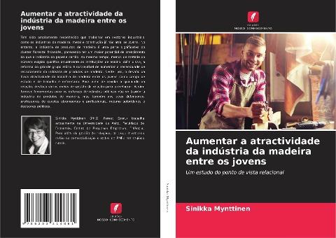 Aumentar a atractividade da indústria da madeira entre os jovens