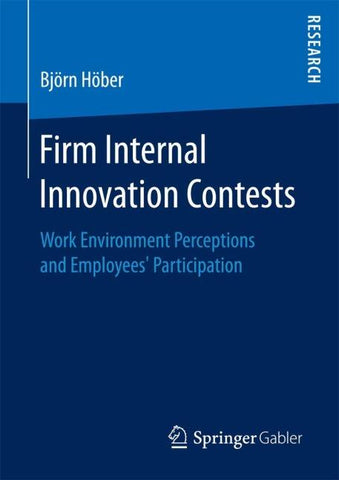 Firm Internal Innovation Contests