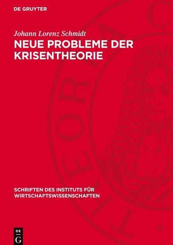 Neue Probleme der Krisentheorie