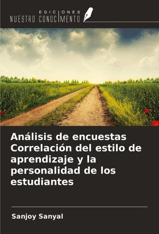 Análisis de encuestas Correlación del estilo de aprendizaje y la personalidad de los estudiantes