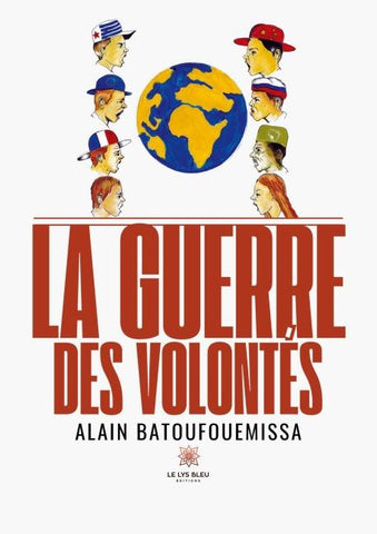 La guerre des volontés