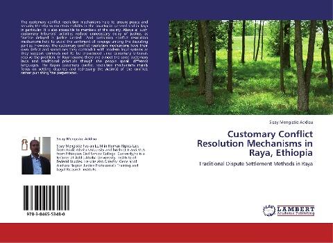 Customary Conflict Resolution Mechanisms in Raya, Ethiopia