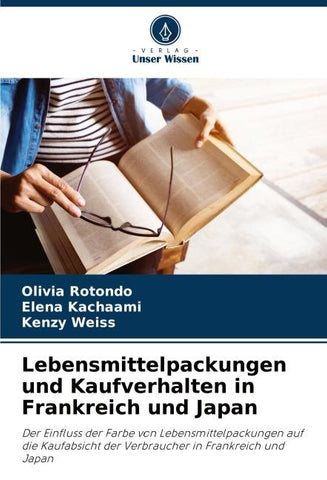 Lebensmittelpackungen und Kaufverhalten in Frankreich und Japan