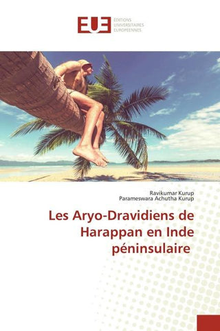 Les Aryo-Dravidiens de Harappan en Inde péninsulaire