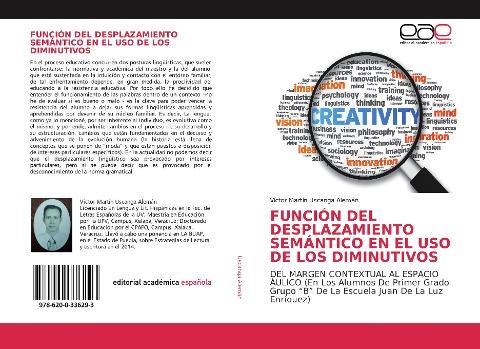 FUNCIÓN DEL DESPLAZAMIENTO SEMÁNTICO EN EL USO DE LOS DIMINUTIVOS