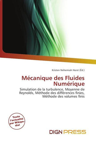 Mécanique des Fluides Numérique