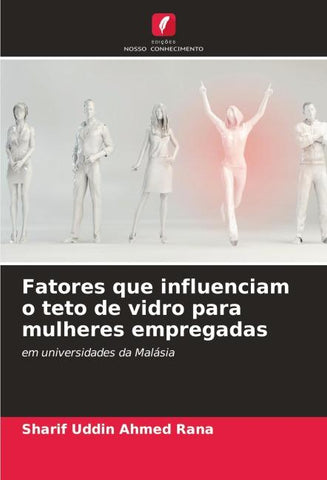 Fatores que influenciam o teto de vidro para mulheres empregadas