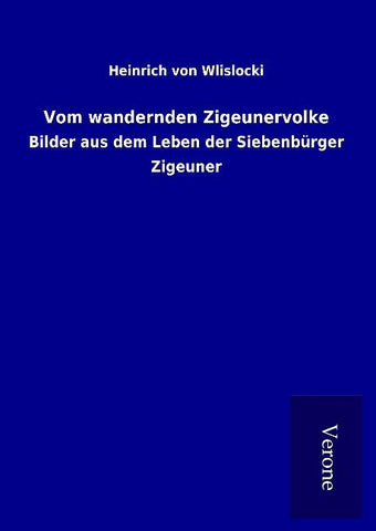 Vom wandernden Zigeunervolke