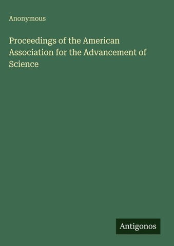 Proceedings of the American Association for the Advancement of Science