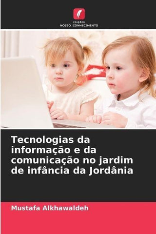 Tecnologias da informação e da comunicação no jardim de infância da Jordânia