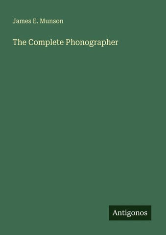 The Complete Phonographer