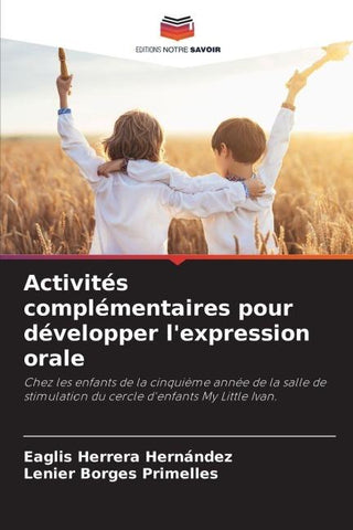 Activités complémentaires pour développer l'expression orale