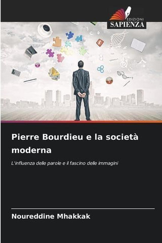 Pierre Bourdieu e la società moderna