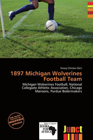 1897 Michigan Wolverines Football Team