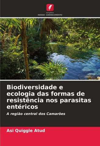 Biodiversidade e ecologia das formas de resistência nos parasitas entéricos