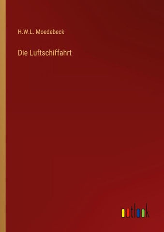 Die Luftschiffahrt