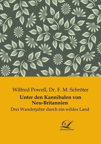Unter den Kannibalen von Neu-Britannien