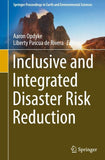 Inclusive and Integrated Disaster Risk Reduction