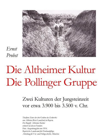 Die Altheimer Kultur / Die Pollinger Gruppe