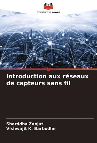 Introduction aux réseaux de capteurs sans fil