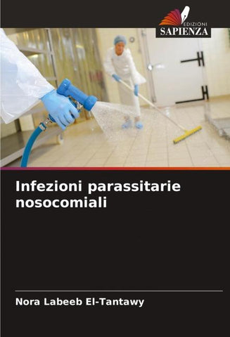 Infezioni parassitarie nosocomiali