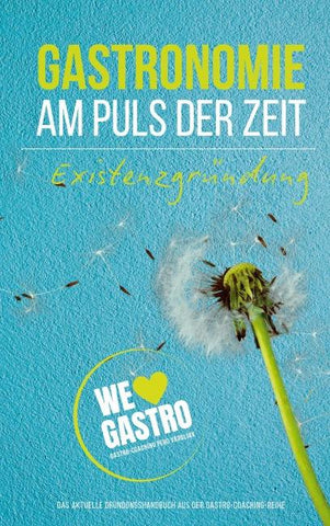 GASTRONOMIE AM PULS DER ZEIT