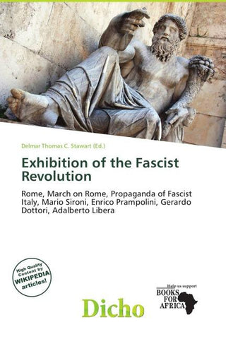 Exhibition of the Fascist Revolution