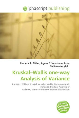 Kruskal-Wallis one-way Analysis of Variance