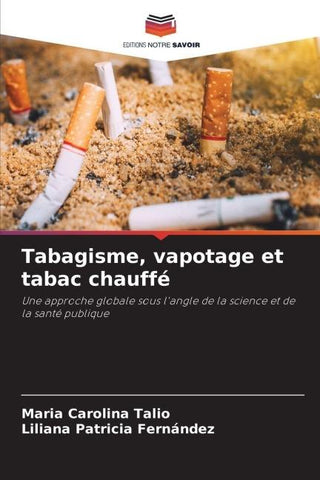 Tabagisme, vapotage et tabac chauffé