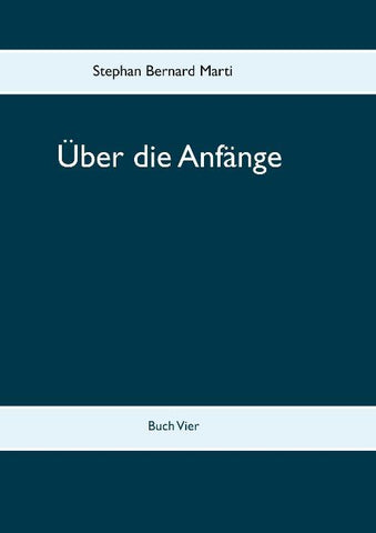 Über die Anfänge