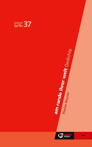 am rande ihrer welt – gedichte
