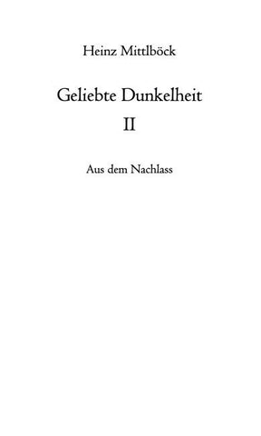 Geliebte Dunkelheit II