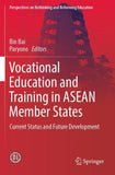 Vocational Education and Training in ASEAN Member States