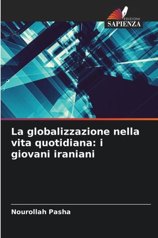La globalizzazione nella vita quotidiana: i giovani iraniani