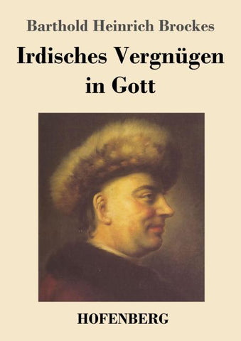 Irdisches Vergnügen in Gott