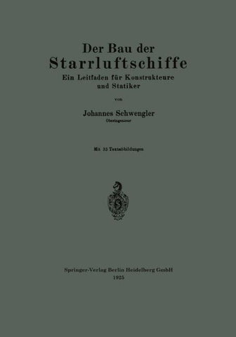 Der Bau der Starrluftschiffe
