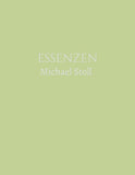 ESSENZEN Grün  (3. Jahresband)