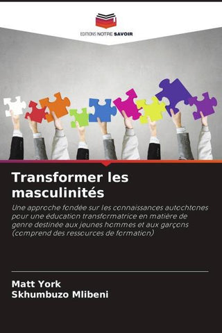 Transformer les masculinités