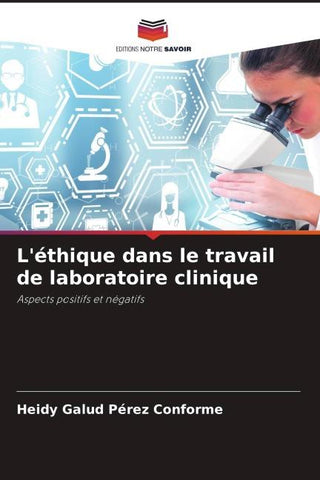 L'éthique dans le travail de laboratoire clinique