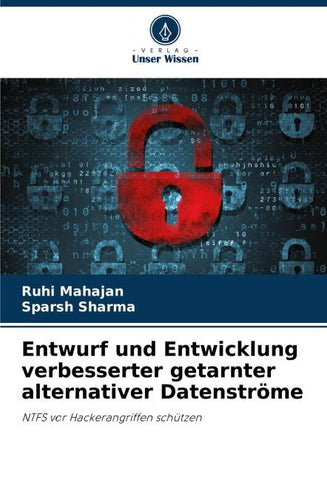 Entwurf und Entwicklung verbesserter getarnter alternativer Datenströme