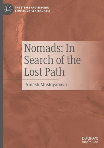 Nomads: In Search of the Lost Path