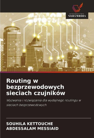 Routing w bezprzewodowych sieciach czujników