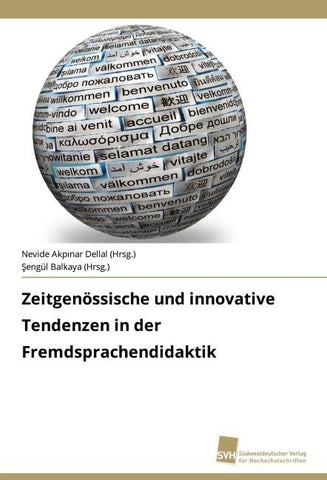 Zeitgenössische und innovative Tendenzen in der Fremdsprachendidaktik
