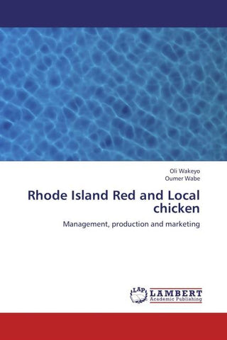 Rhode Island Red and Local chicken
