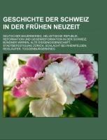 Geschichte der Schweiz in der Frühen Neuzeit