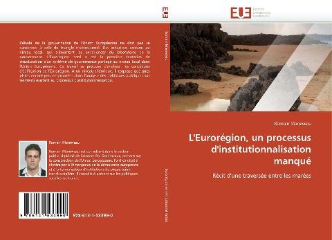 L'Eurorégion, un processus d'institutionnalisation manqué